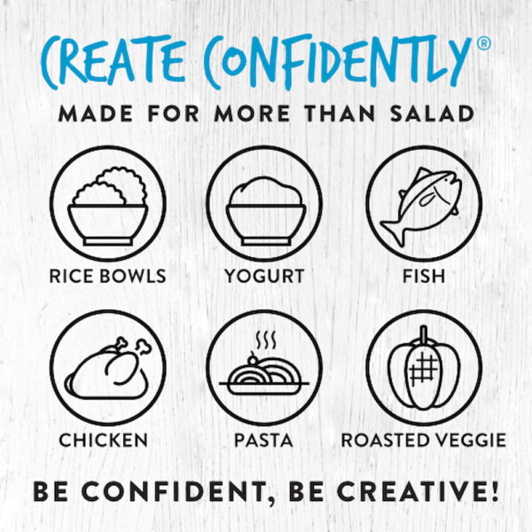 modern-mill-ranch-pdp-more-than-salad Create Confidently | Made for more than Salad | Rice Bowls, Yogurt, Fish, Chicken, Pasta, Roasted Veggie | Be confident, Be creative!